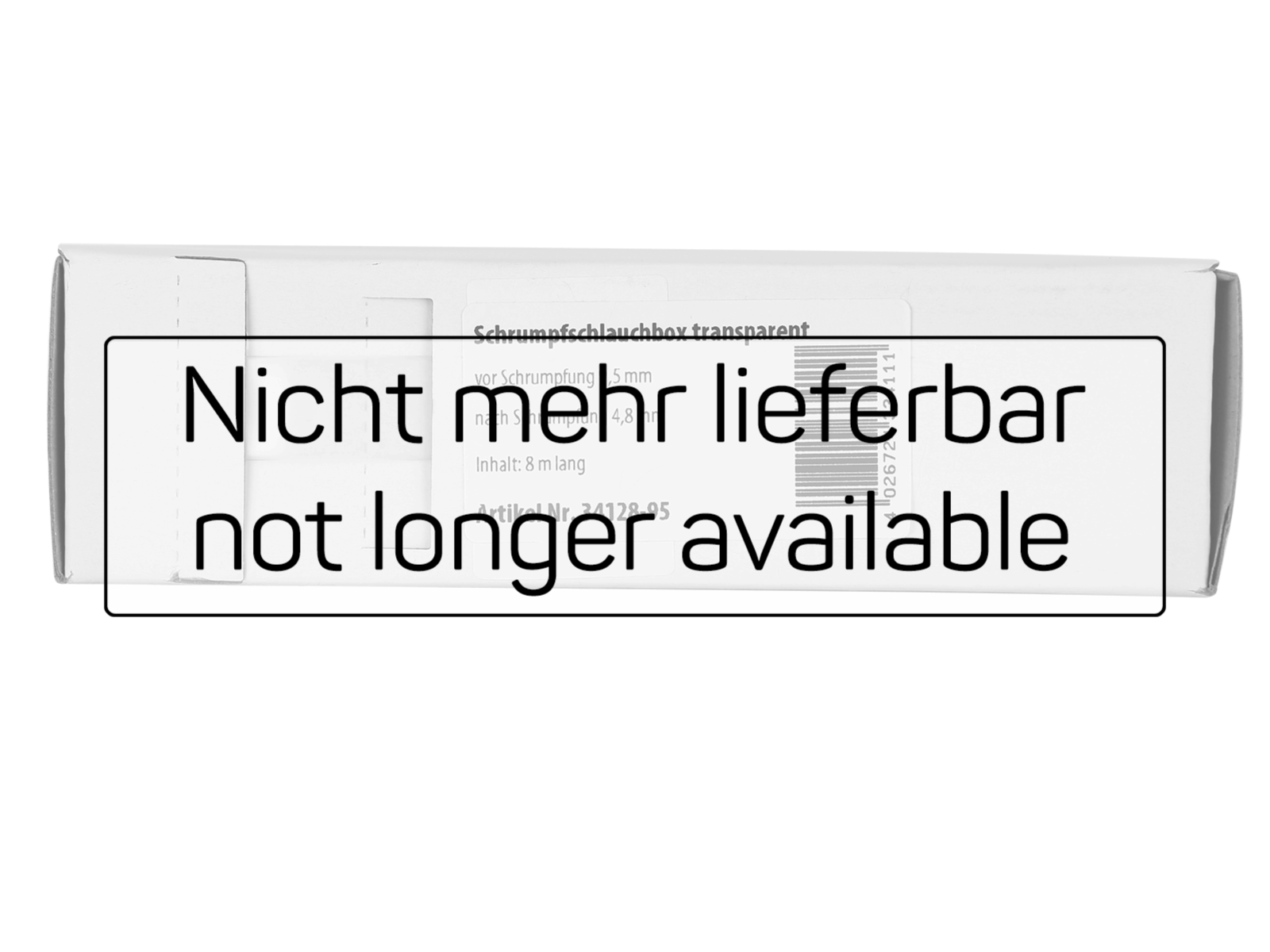 Schrumpfschlauch transparent nicht mehr lieferbar